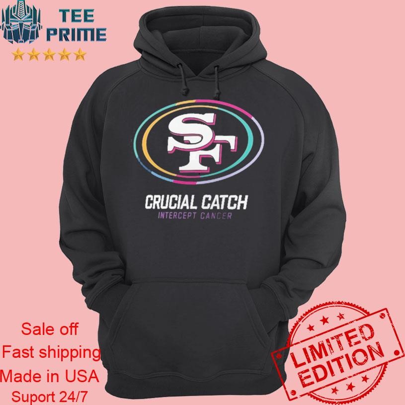 crucial catch hoodie 49ers