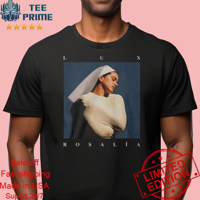 Original Rosalia Lux T Shirt, hoodie, sweatshirt, longsleeve and